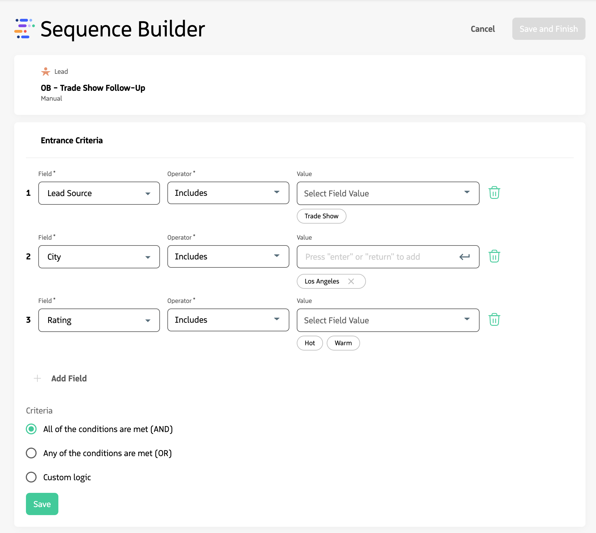 Entrance criteria section in the sequence UI.